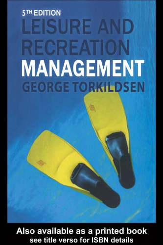 Leisure and Recreation Management Fifth edition