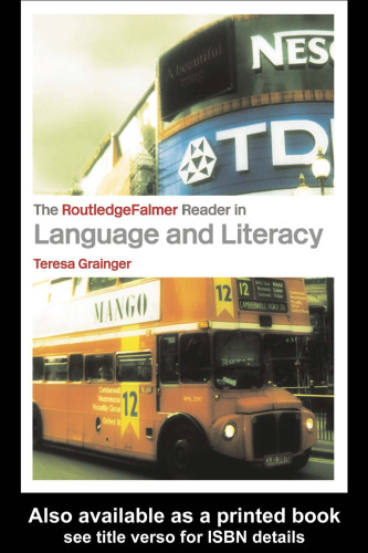 The RoutledgeFalmer Reader in Language and Literacy (Readers in Education)