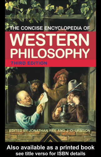The concise encyclopedia of western philosophy