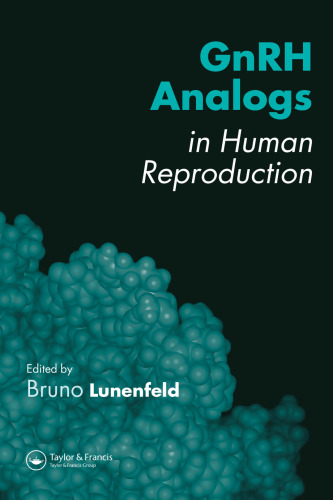 Gnrh Analogs in Human Reproduction