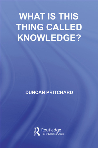 What is this thing called Knowledge?