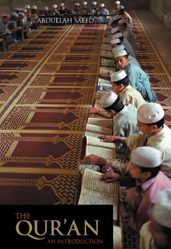 Introduction to the Qur'an: History, Interpretation and Approaches