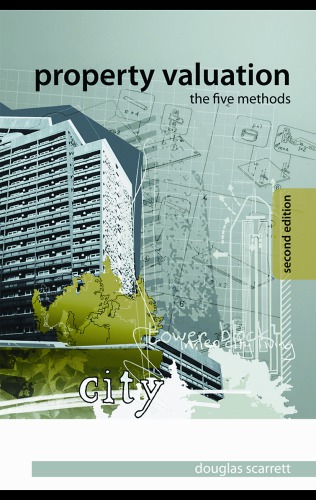 Property valuation : the five methods