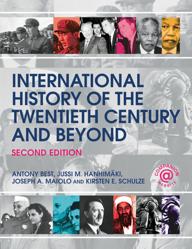 International History of the Twentieth Century and Beyond, 2nd edition