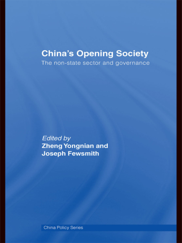 China's Opening Society: The Non-State Sector and Governance
