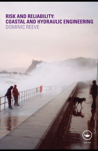 Risk and reliability: coastal and hydraulic engineering