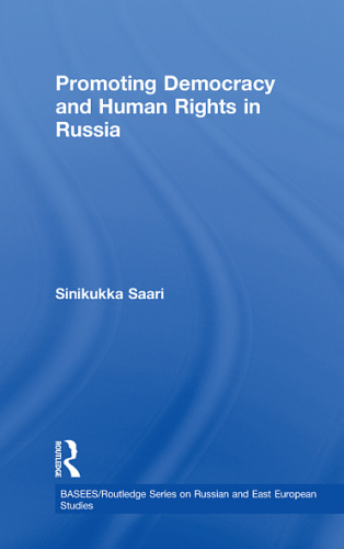 Promoting Democracy and Human Rights in Russia