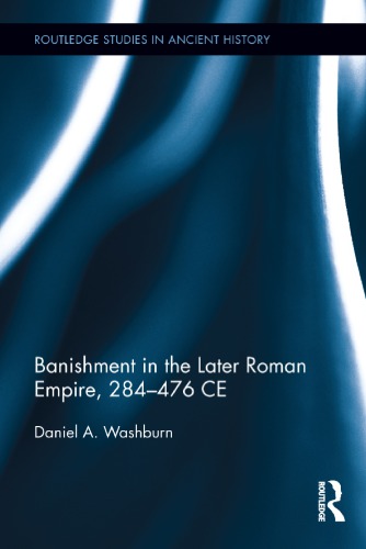 Banishment in the Later Roman Empire