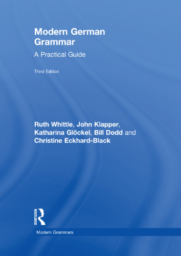 Modern German Grammar: A Practical Guide