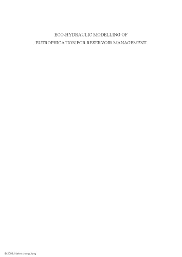Eco-hydraulic Modelling of Eutrophication for Reservoir Management