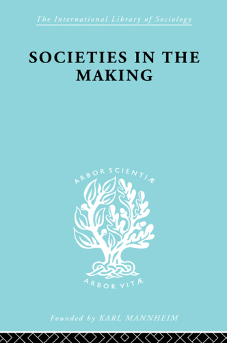 Societies in the Making