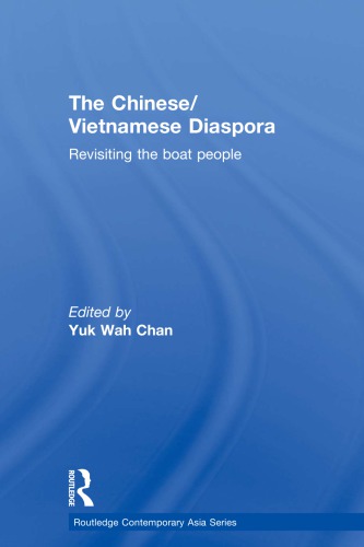 The Chinese/Vietnamese Diaspora: Revisiting the boat people