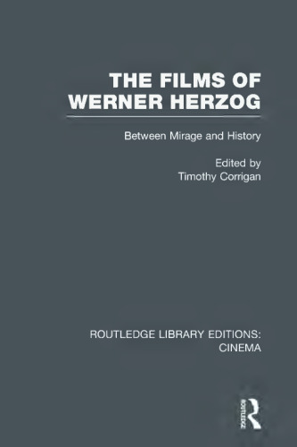The films of Werner Herzog : between mirage and history