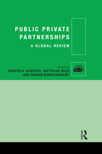 Public Private Partnerships: A Global Review