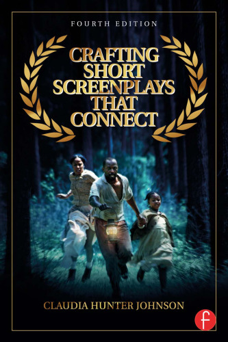 Crafting Short Screenplays that Connect