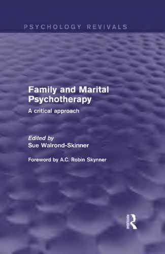 Family and marital psychotherapy : a critical approach