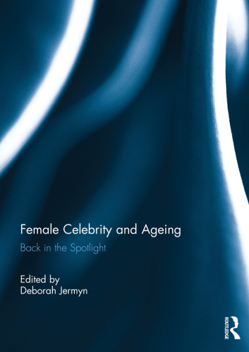 Female Celebrity and Ageing
