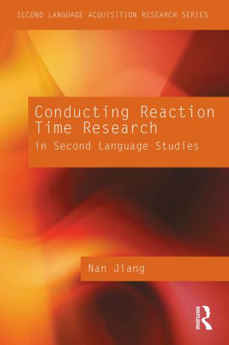 Conducting reaction time research in second language studies