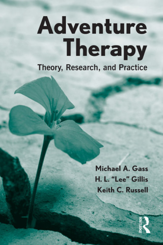 Adventure therapy: theory, research, and practice