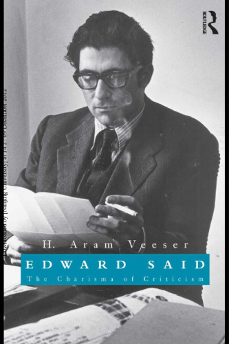 Edward Said : The Charisma of Criticism