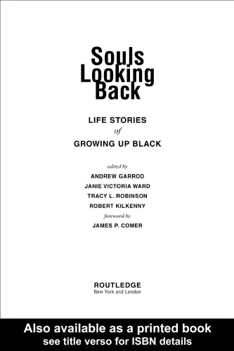 Souls Looking Back: Life Stories of Growing Up Black