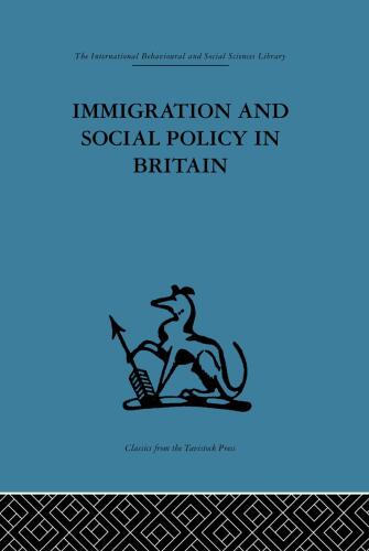 Immigration and Social Policy in Britain