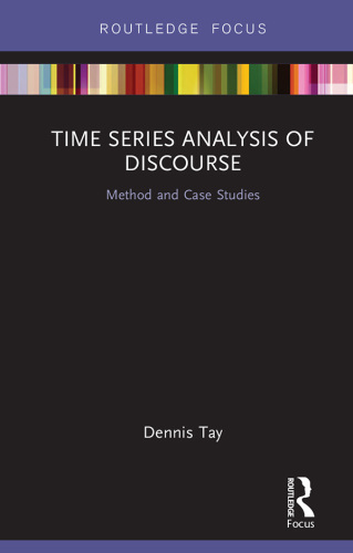 Time Series Analysis of Discourse: Method and Case Studies