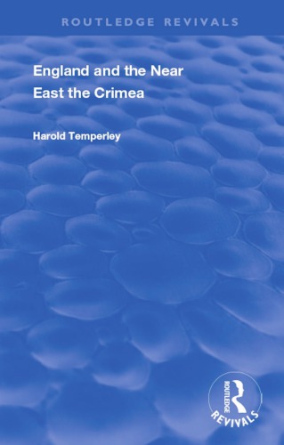 England and the Near East: The Crimea