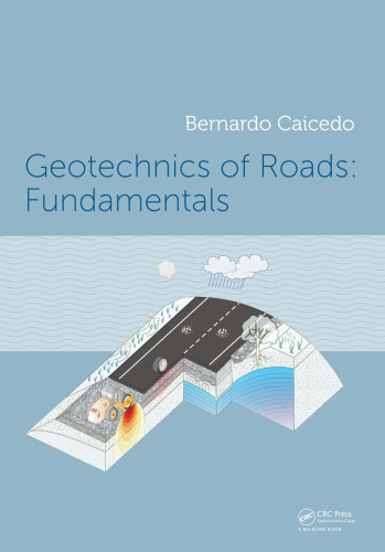 Geotechnics of roads: fundamentals