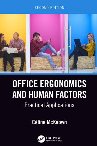 Office ergonomics and human factors: practical applications