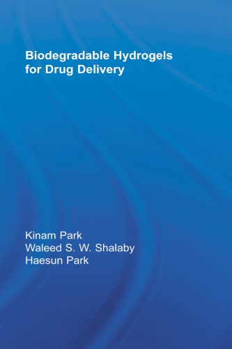Biodegradable hydrogels for drug delivery