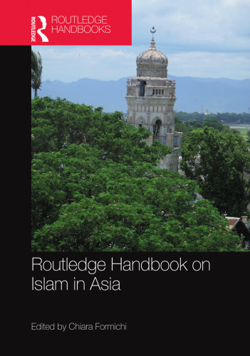 Routledge Handbook on Islam in Asia