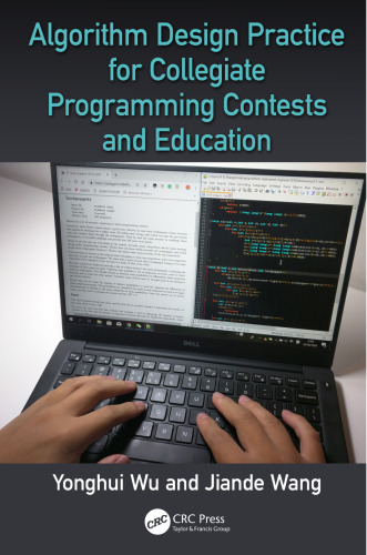 Algorithm design practice for collegiate programming contests and education