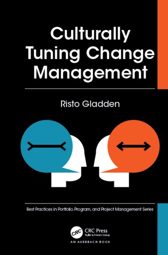 Culturally tuning change management
