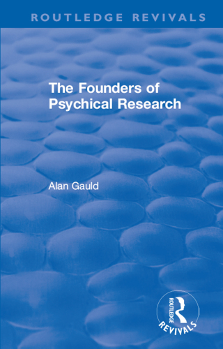 The Founders of Psychical Research