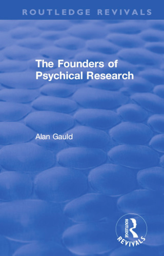 The Founders of Psychical Research