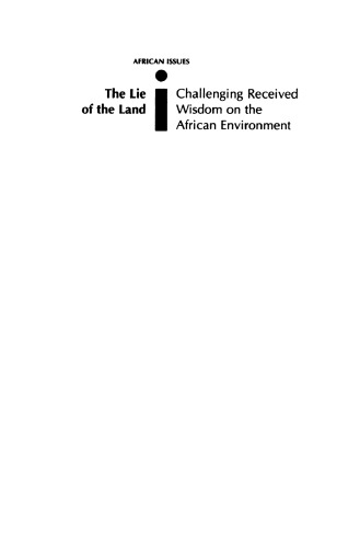 The lie of the land : challenging received wisdom on the African environment