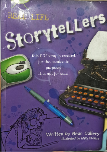 Real life storytellers