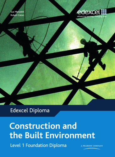 Edexcel Diploma: Construction and the Built Environment: Level 1 Foundation Diploma Student Book