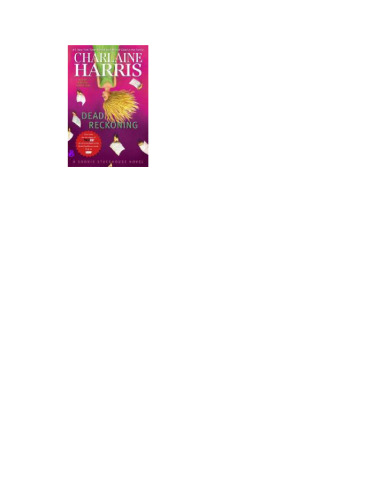 Dead Reckoning (Sookie Stackhouse, Book 11)