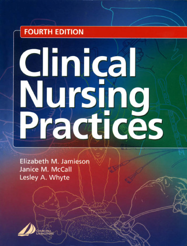 Clinical Nursing Practices: Guidelines for Evidence-Based Practice 4th Edition