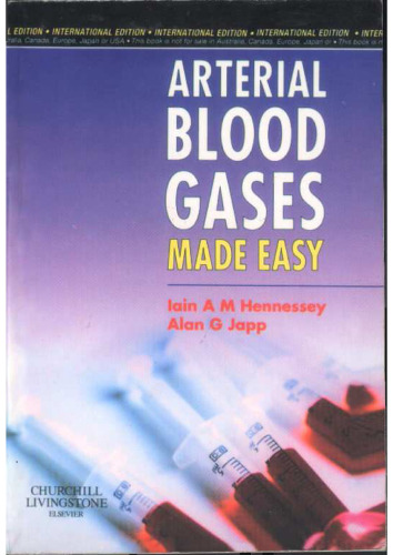 Arterial Blood Gases Made Easy