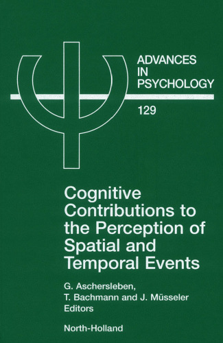 Cognitive Contributions to the Perception of Spatial and Temporal Events