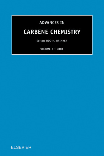Advances in Carbene Chemistry
