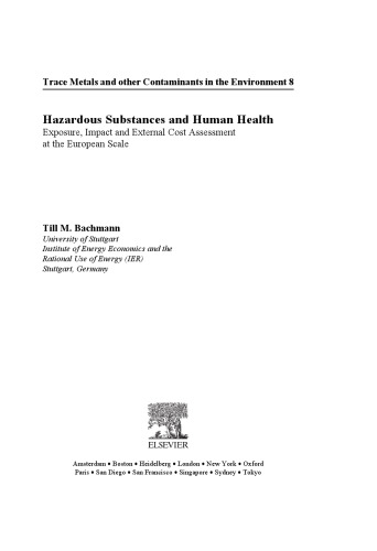 Hazardous Substances and Human Health: Exposure Impact and External Cost Assessment at the European Scale