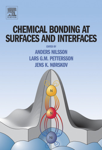 Chemical Bonding at Surfaces and Interfaces