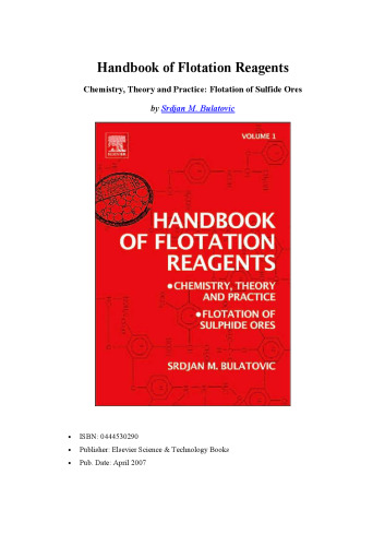Handbook of Flotation Reagents: Chemistry, Theory and Practice: Flotation of Sulfide Ores