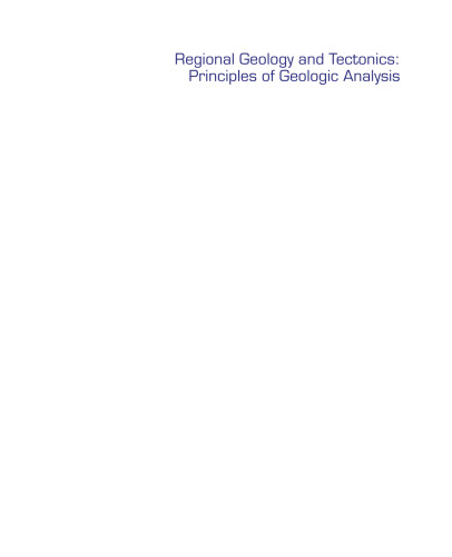 Regional Geology and Tectonics: Principles of Geologic Analysis
