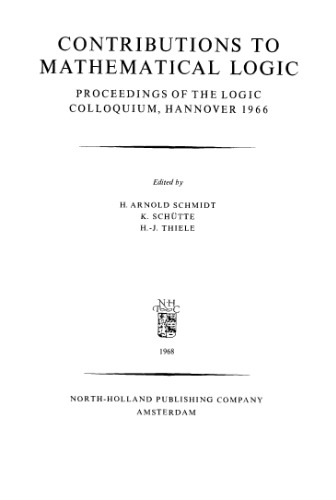 Contributions to Mathematical Logic (Logic Colloquium '66)