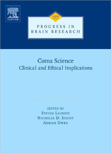 Coma Science: Clinical and Ethical Implications